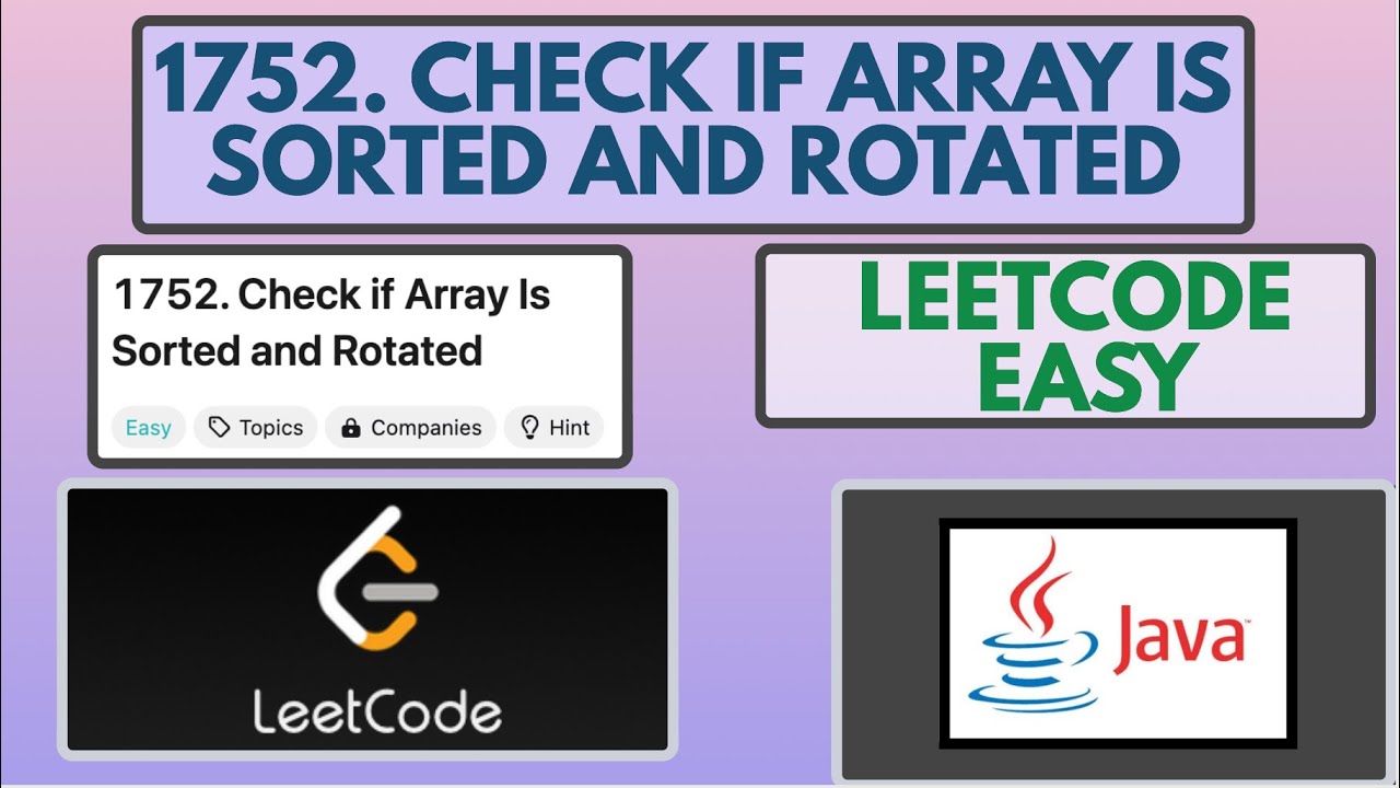 Leetcode | 1752. Check if Array Is Sorted and Rotated | Easy | Java Solution