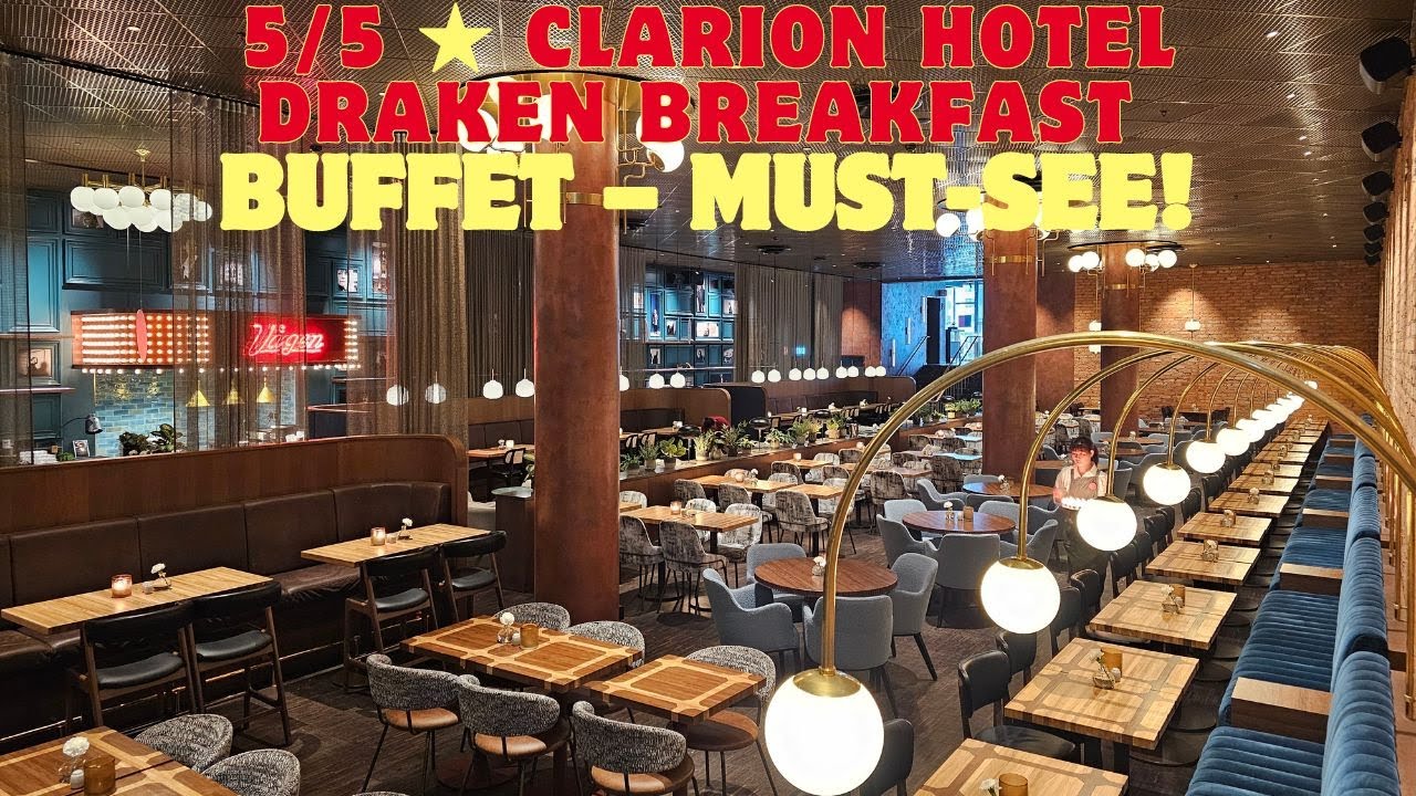 Clarion Hotel Draken Breakfast Buffet in Gothenburg – A Must-See Experience!