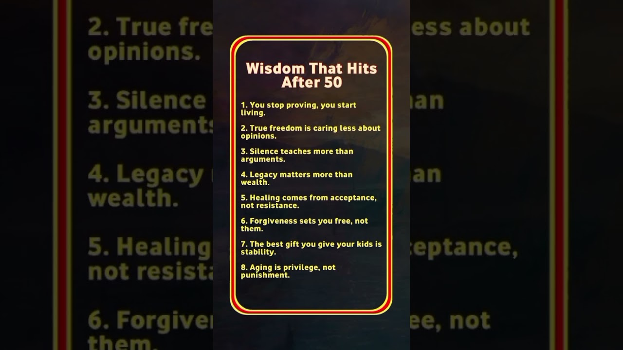 8 Pieces of Wisdom That Hit After 50