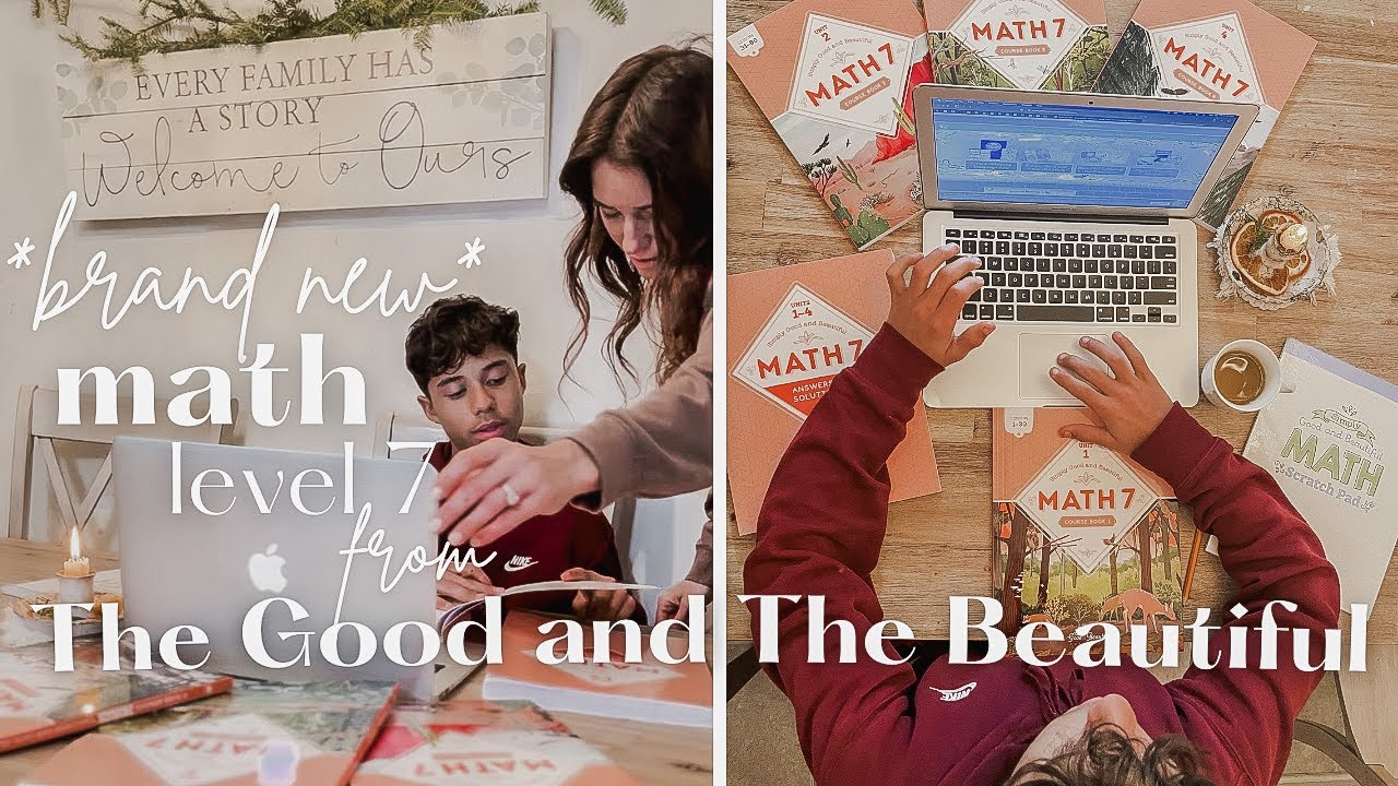 *BRAND NEW* Math Level 7 from The Good and The Beautiful! Unboxing + Flip-through