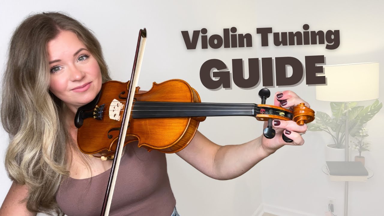 How to Tune Your Violin | Violin Tuning Guide