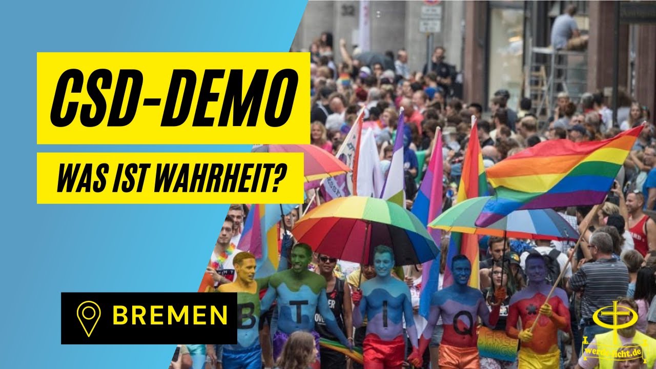 CSD Bremen | LGBTQ | Evangelisation | Was ist Wahrheit ?