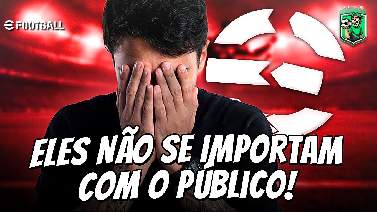 A KONAMI NÃO LIGA PARA OS JOGADORES?
