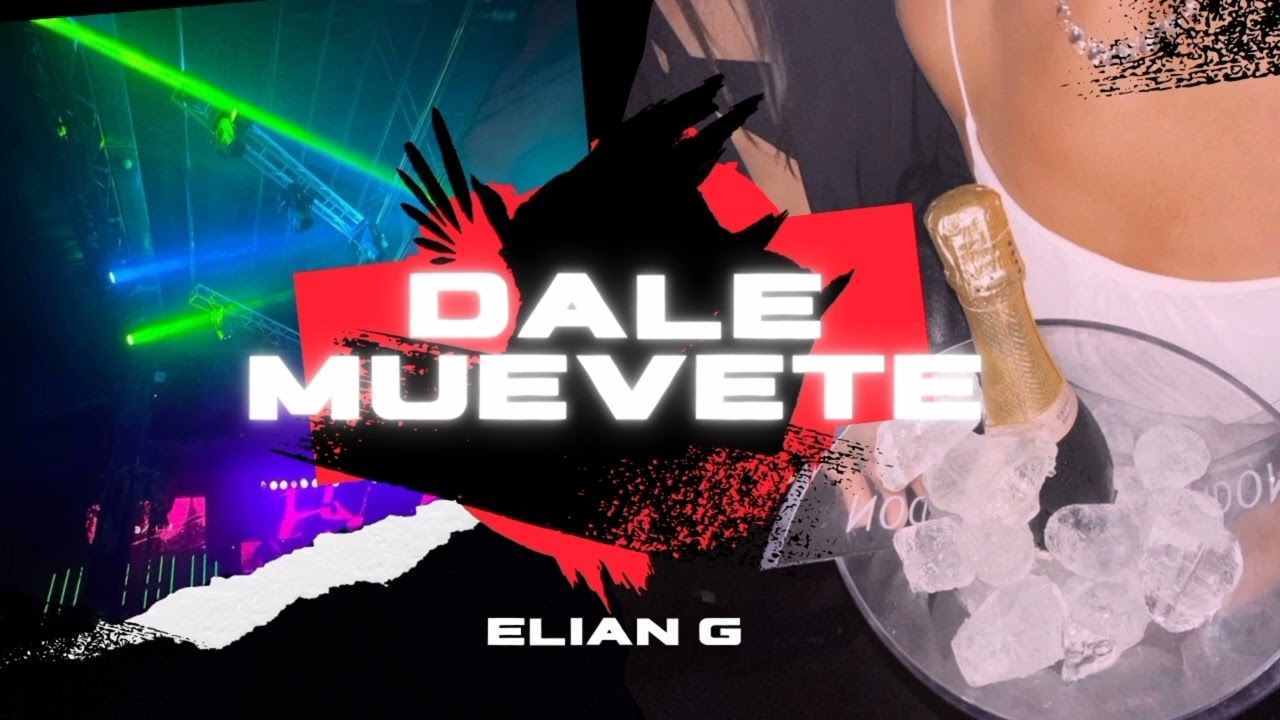 DALE MUEVETE RKT - ELIAN DJ