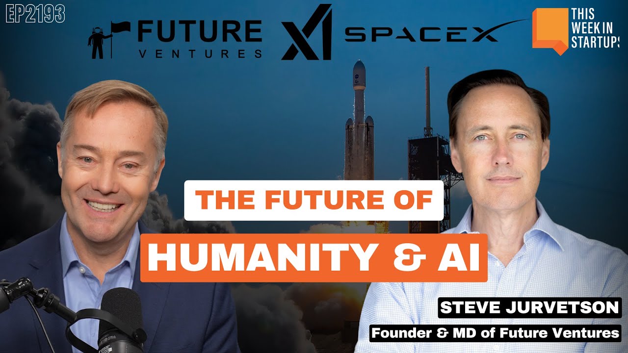 Legendary VC Steve Jurvetson looks ahead at neutral networks, Tesla, nuclear power, and more | E2193