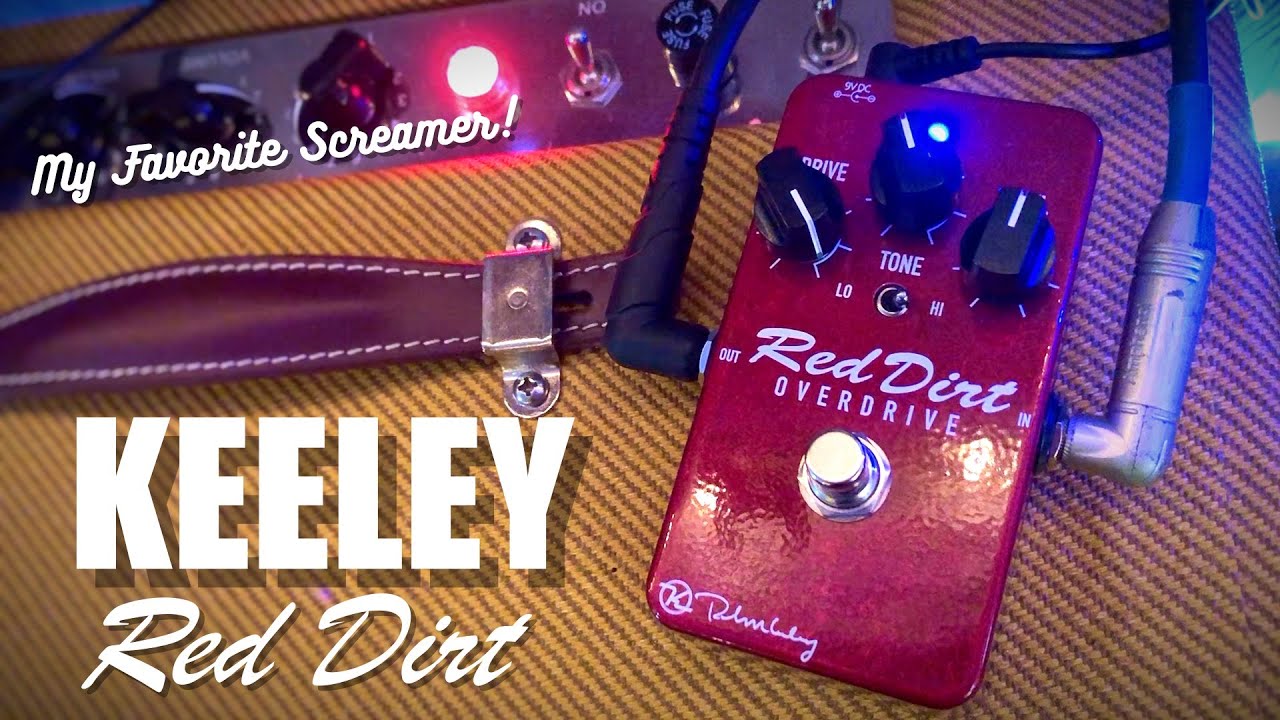 Keeley Red Dirt