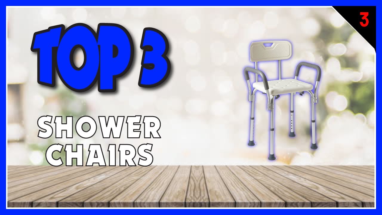 Best Shower Chairs In 2023