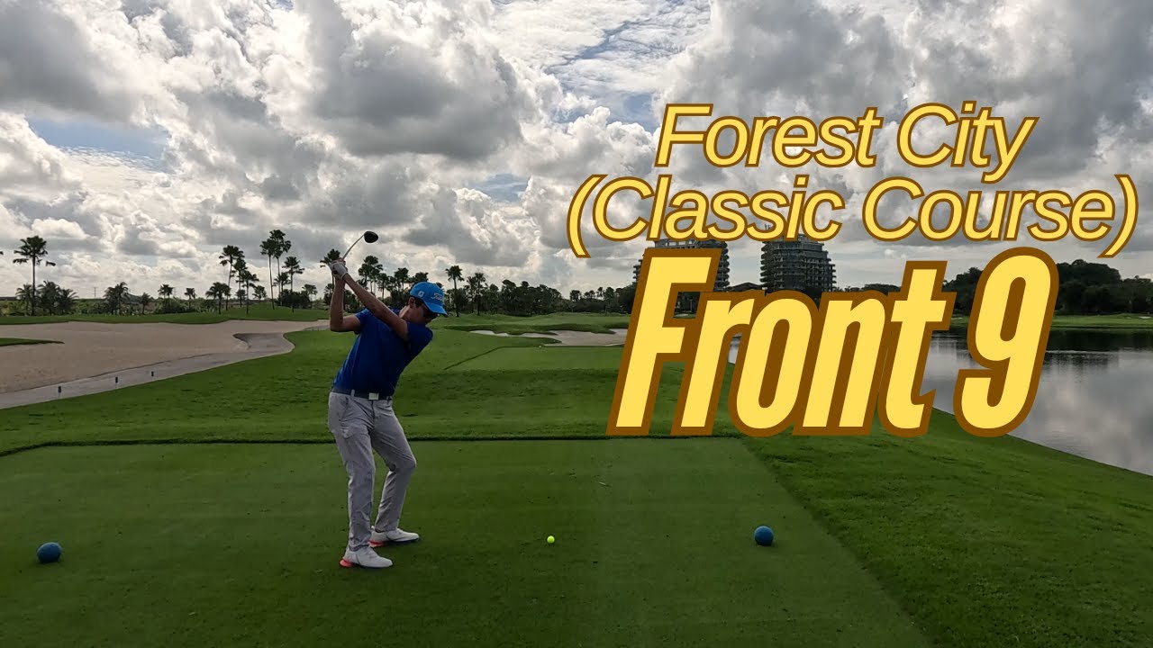 Forest City Golf (Classic Course) Front 9! Hole by Hole