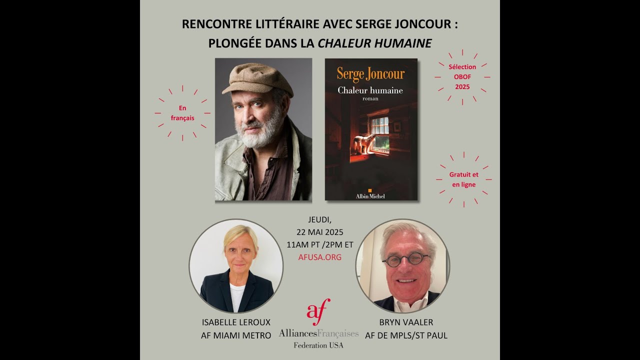 Rencontre Littéraire avec Serge Joncour : Plongée dans la 'Chaleur humaine'
