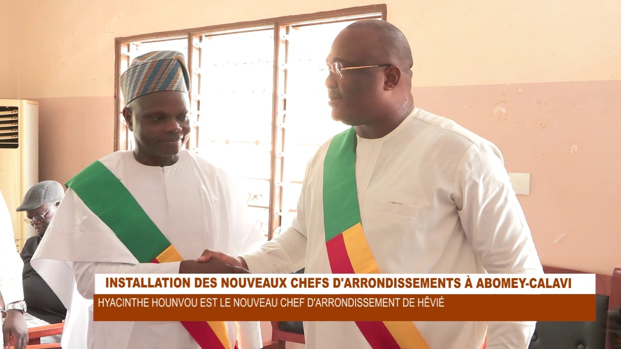Installation des nouveaux Chefs d’Arrondissement à Abomey-Calavi