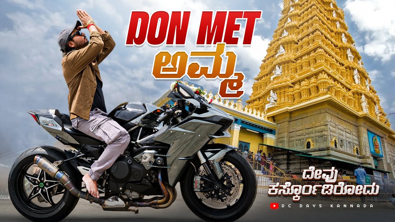 Ninja H2 DON met AMMA  | MYSURU 🛕 | DC DAYS KANNADA