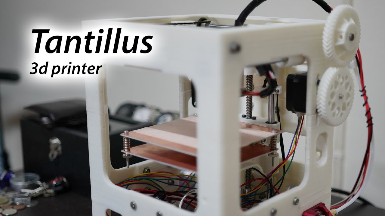 3D printing with the Tantillus