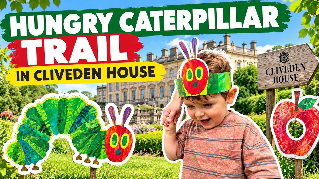 HUNGRY CATERPILLAR Cliveden House - national trust 
