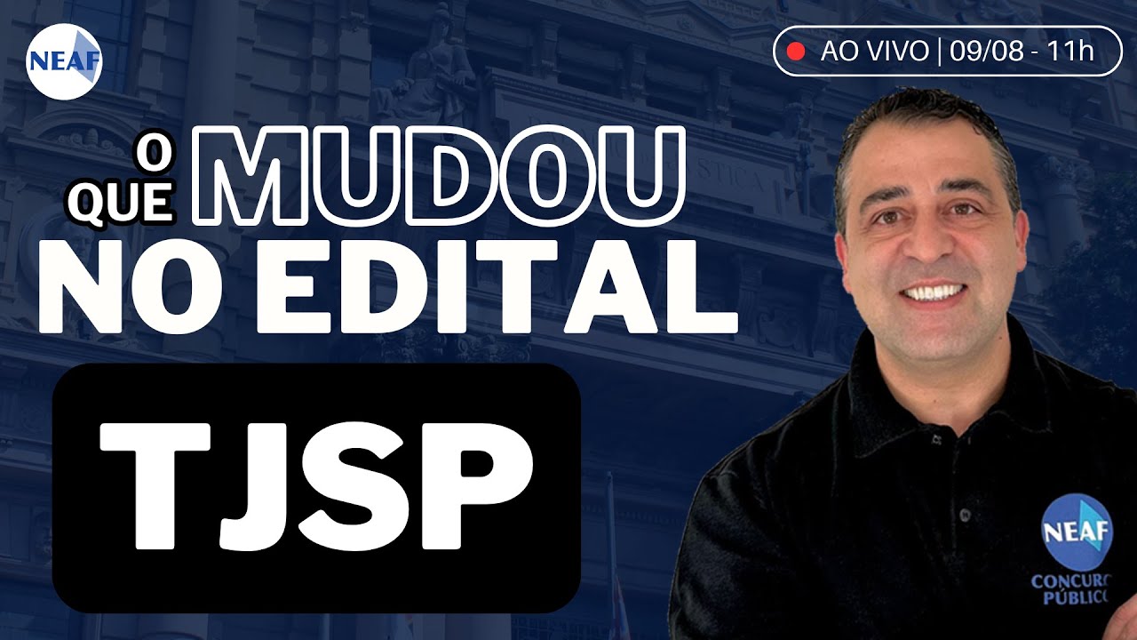 🔴 Escrevente TJ SP 2025: O QUE MUDOU NO EDITAL? Tira-dúvidas e Dicas de Estudo