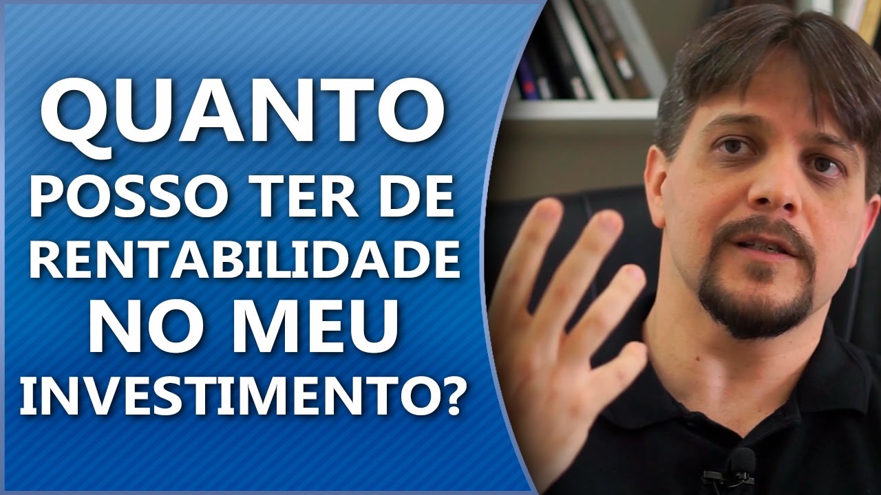 Quanto posso ter de rentabilidade no meu investimento?