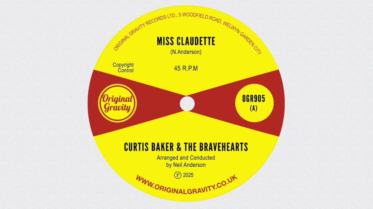 Miss Claudette - Curtis Baker & The Bravehearts