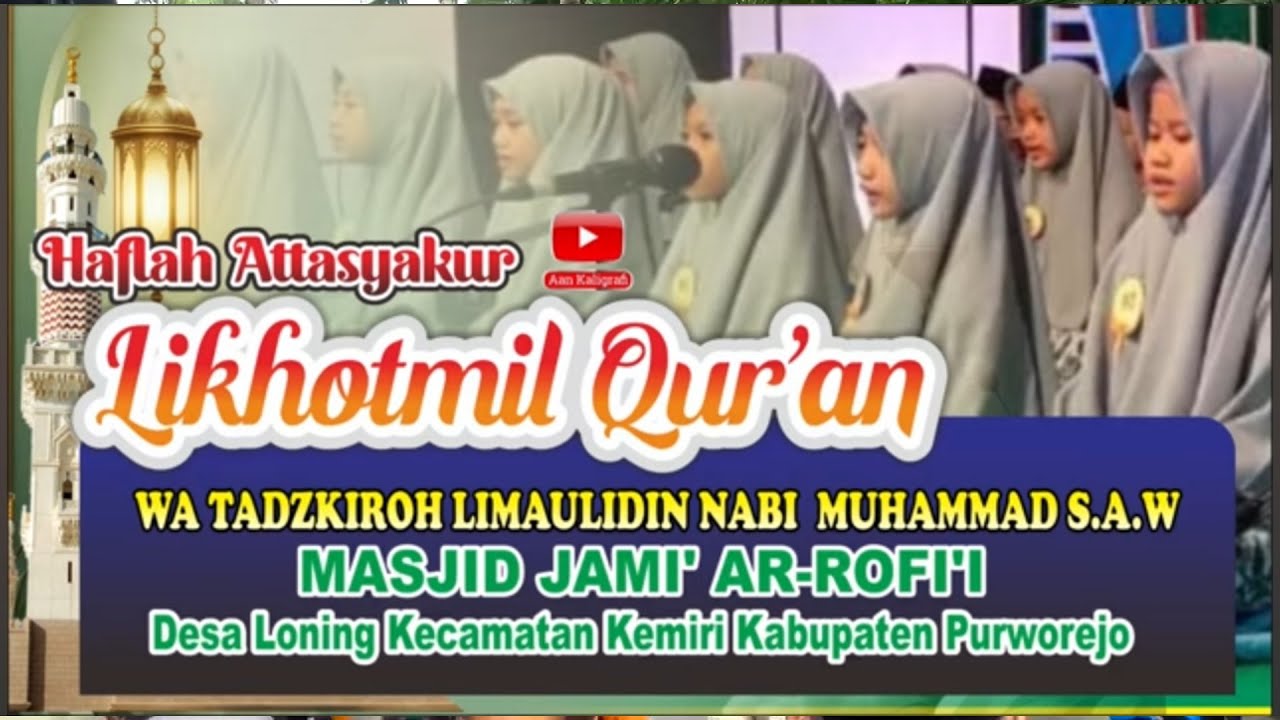 Live Khotmil Qur'an Loning 2025