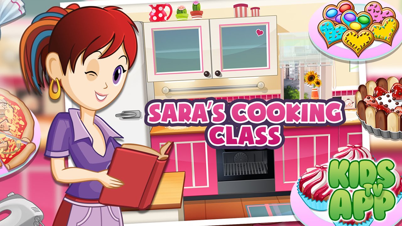 Sara's Cooking Class (SPIL GAMES) - Best App For Kids