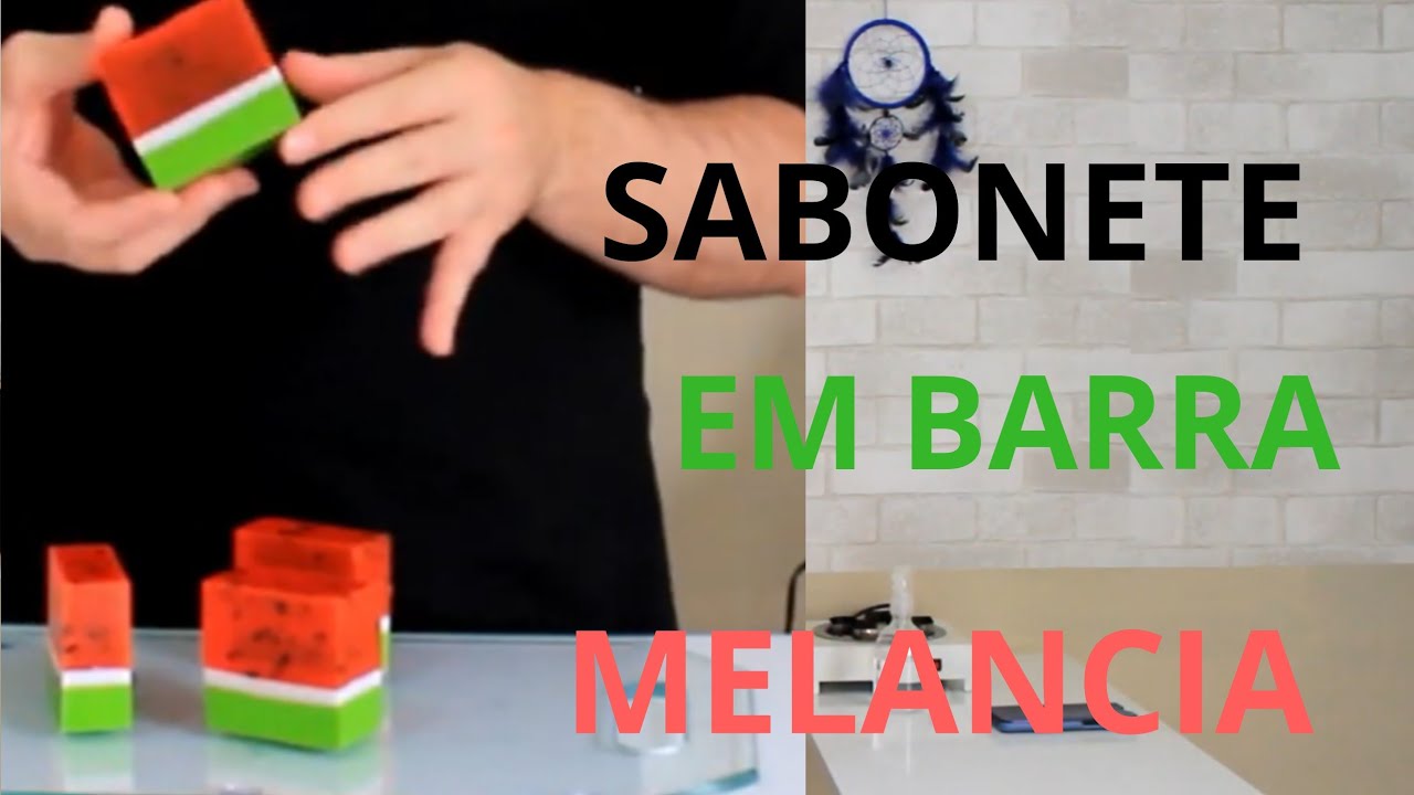 Sabonete em Barra de Melancia...