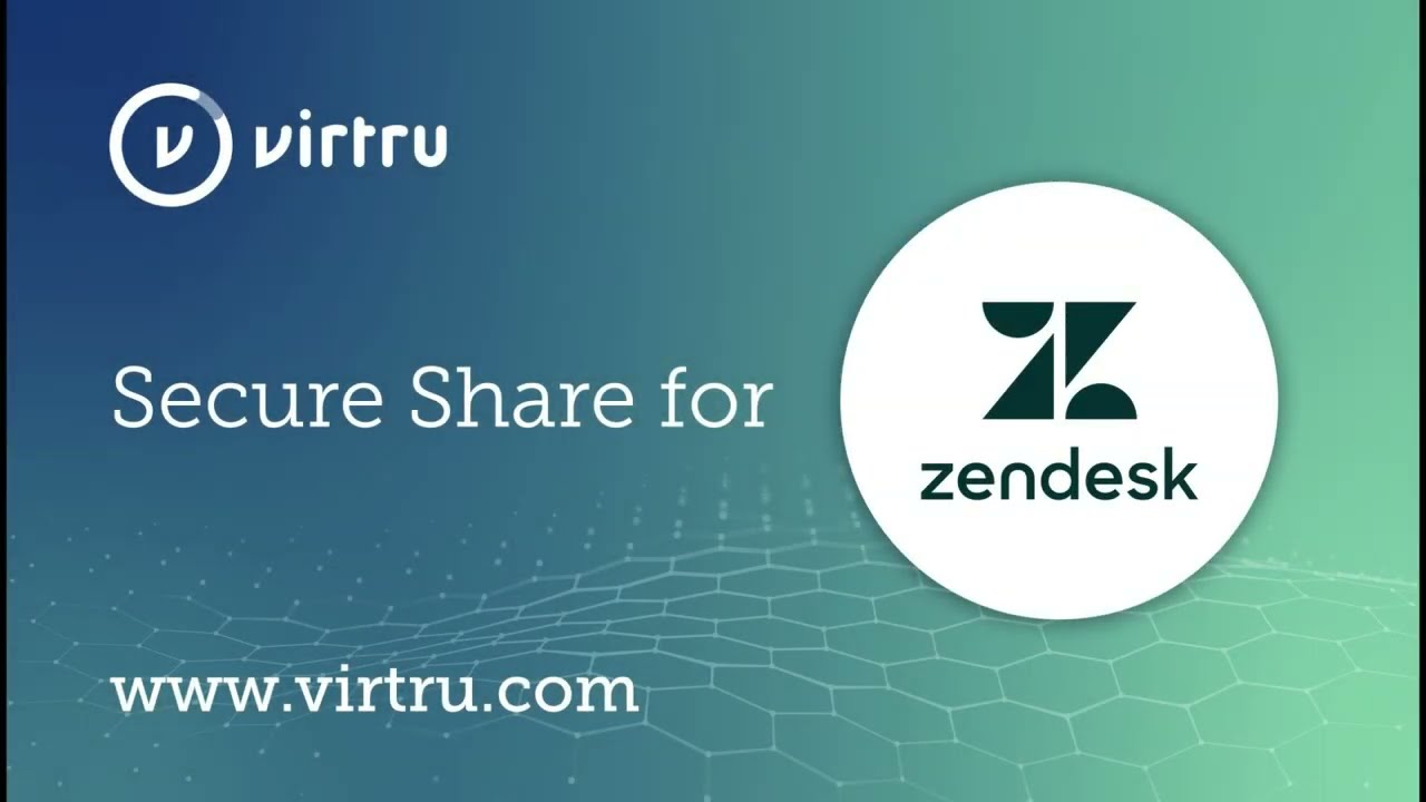 Virtru Secure Share for Zendesk