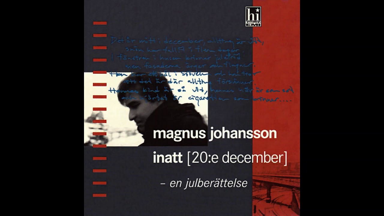 Magnus Johansson - Inatt [20:e december]