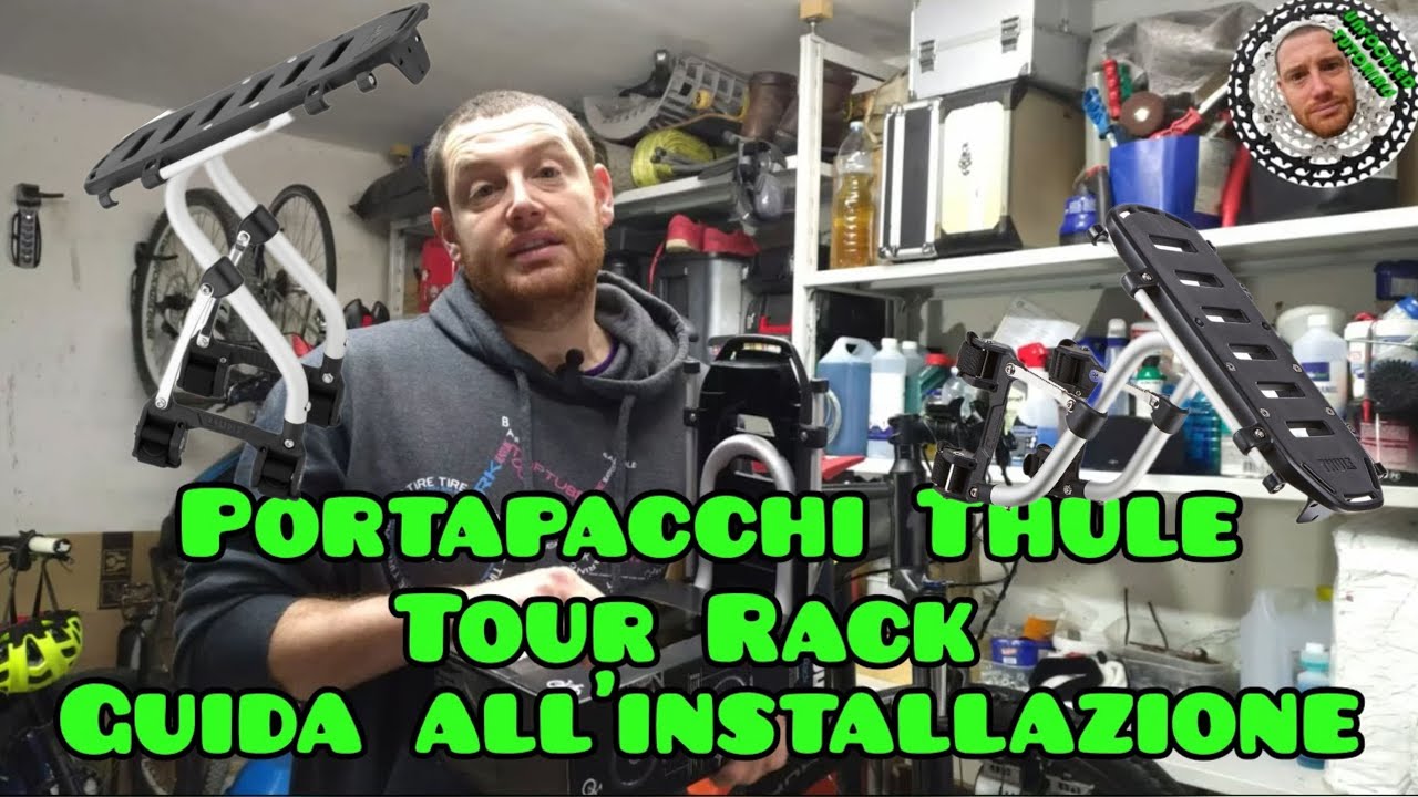 🚲 Guida all'installazione del portapacchi Thule Tour Rack: Tutto quello che devi sapere! 🛠️