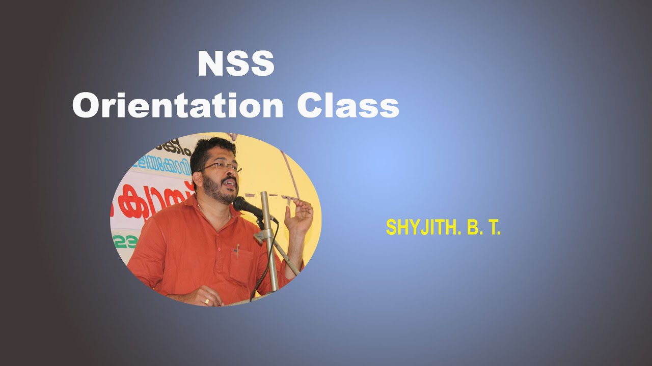 NSS Orientation class in Malayalam