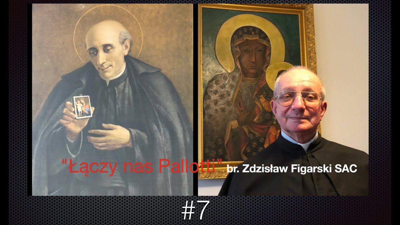 Łączy nas Pallotti | br. Zdzisław Figarski SAC