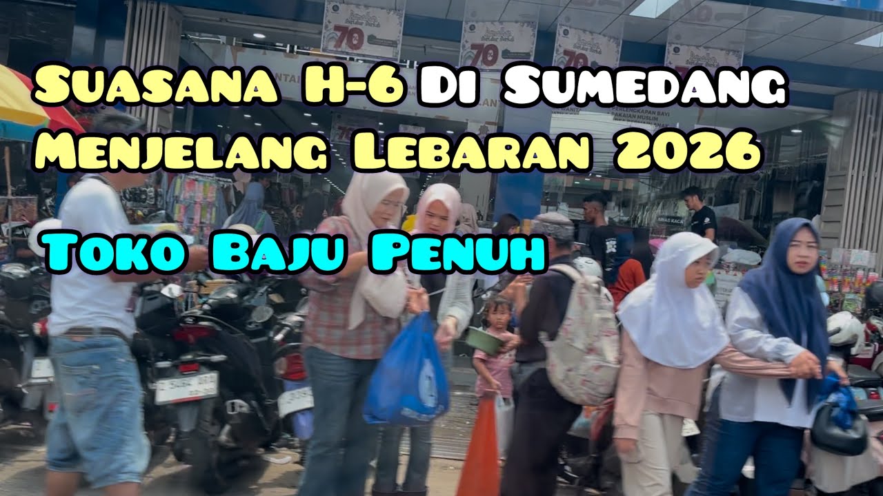 Suasana H-6 Menjelang Lebaran 2026 Di Sumedang 