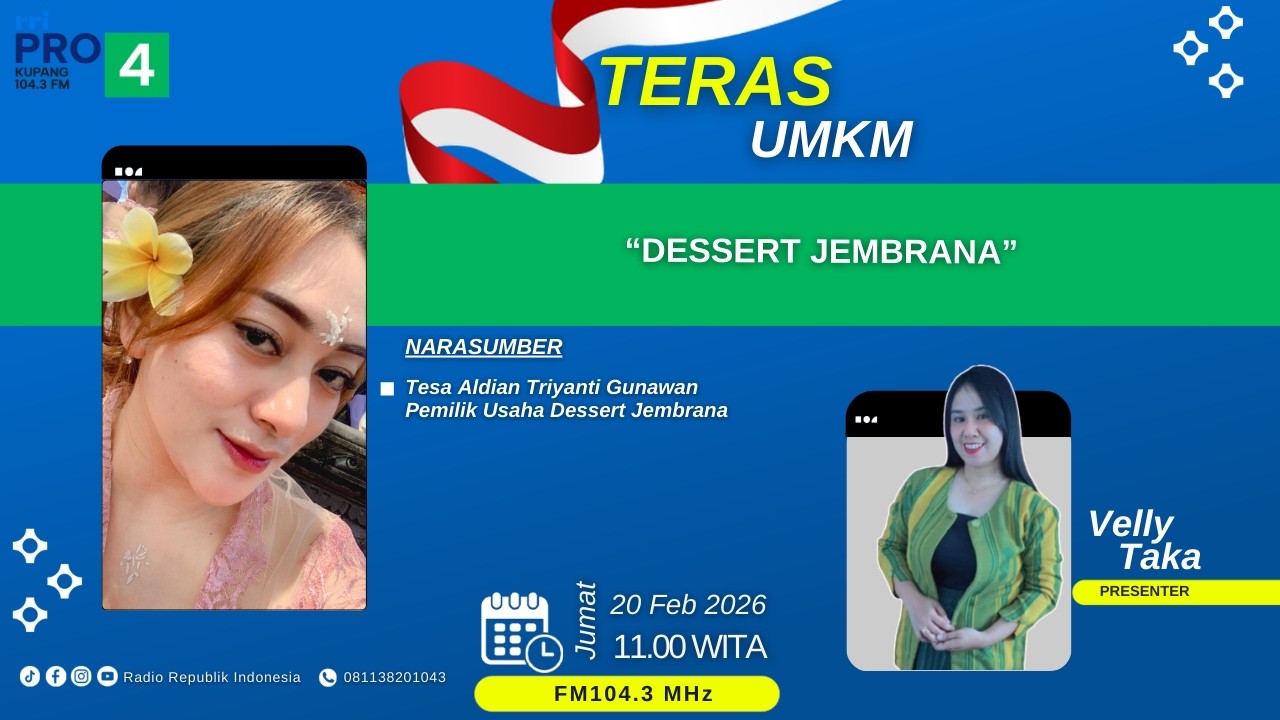 [LIVE] TERAS UMKM | DESSERT JEMBRANA | RRI PRO 4 Kupang