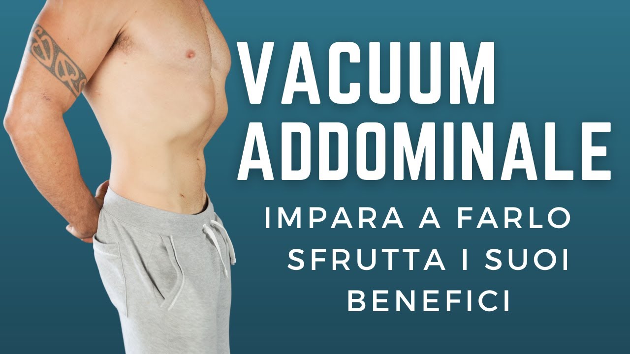 VACUUM ADDOMINALE