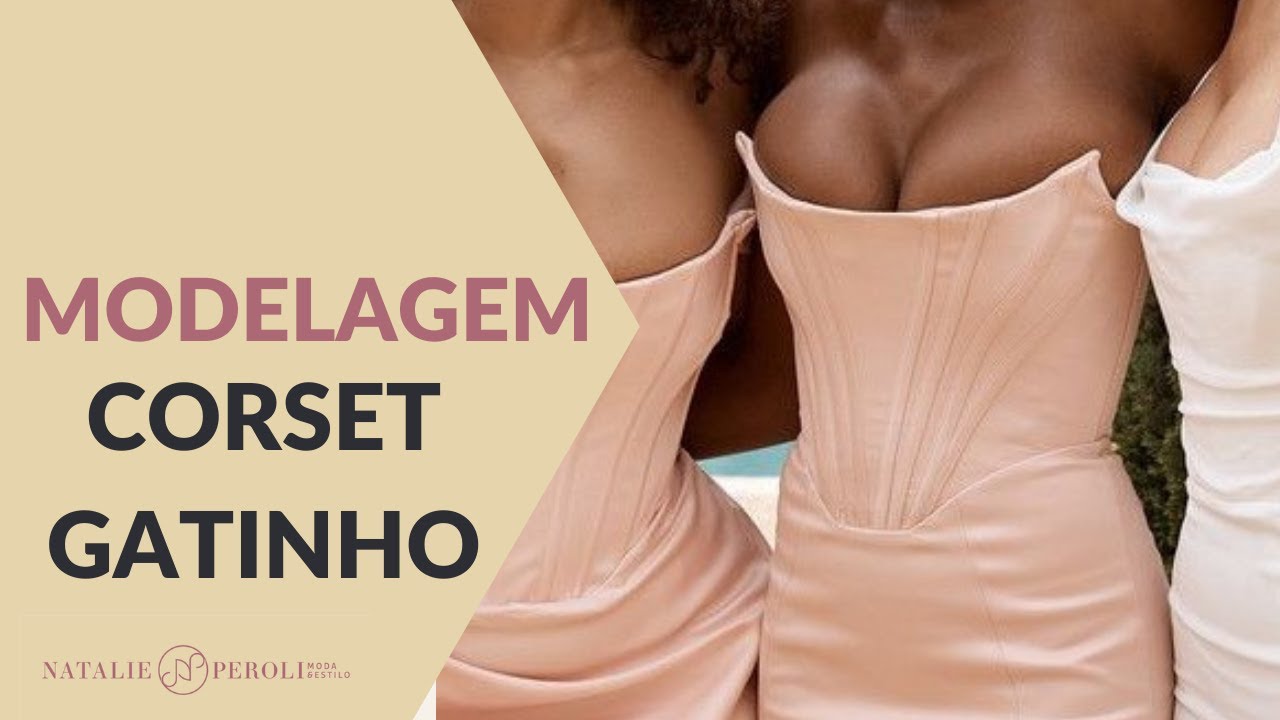 Modelagem Corset Gatinho