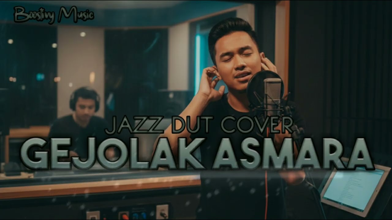 GEJOLAK ASMARA - (NASSAR SUNGKAR) JAZZ DUT COVER
