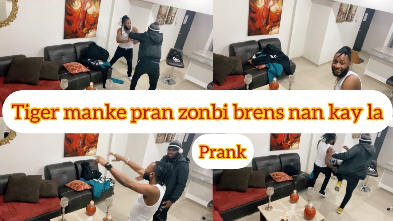 Prank/ Tiger manke pran zonbi brens epi li metel deyo nan kay la