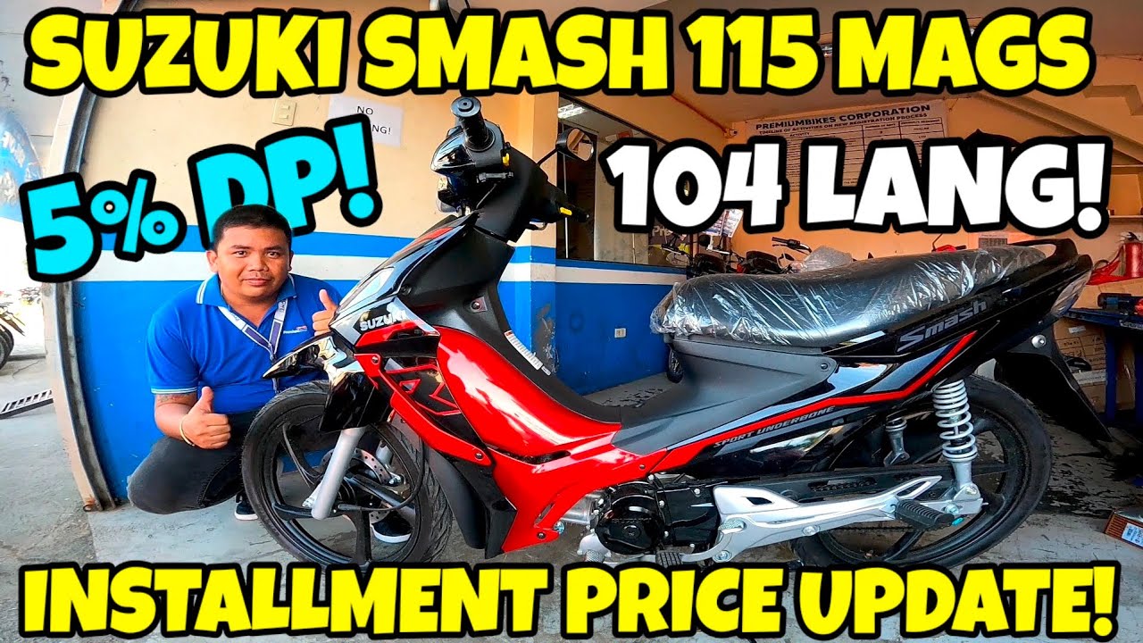 2025 SUZUKI SMASH 115 | INSTALLMENT PRICE UPDATE