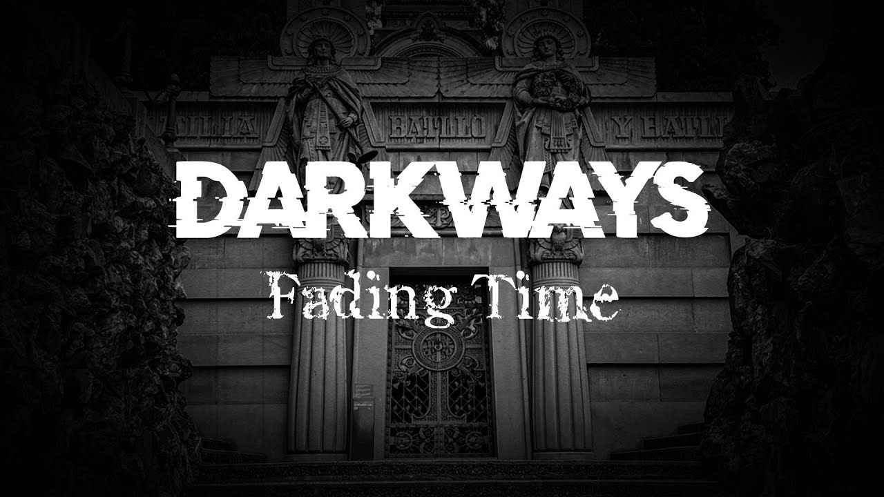 Darkways - Fading Time (Official Music Video)