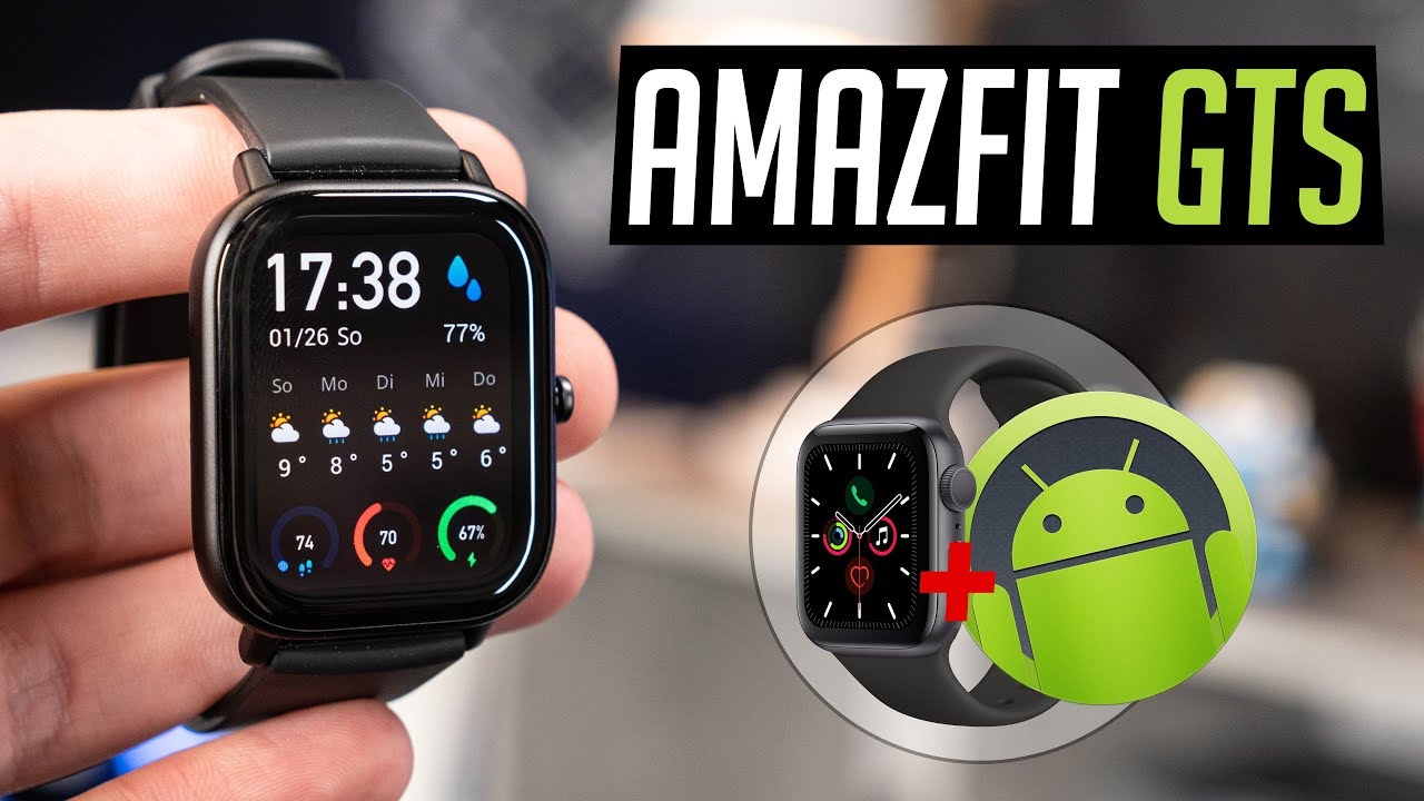 AMAZFIT GTS - Android Apple Watch für 120€?!
