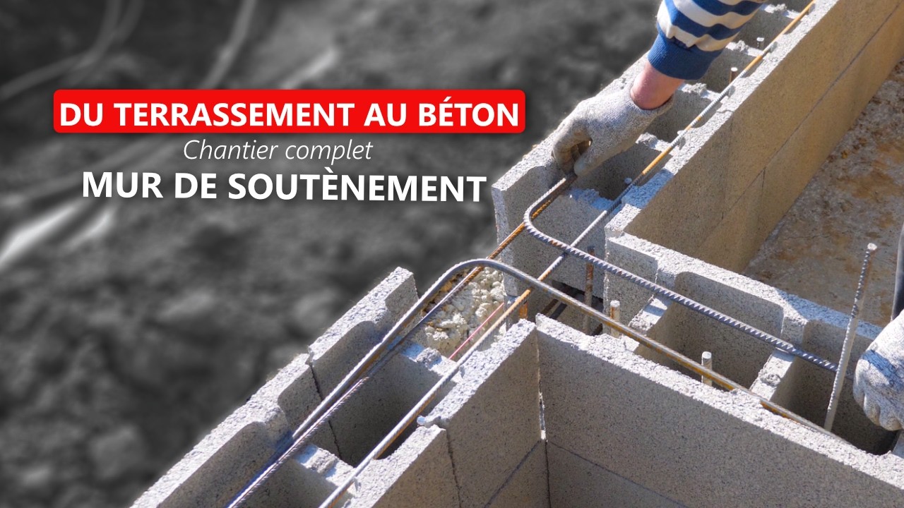 Comment construire un MUR DE SOUTÈNEMENT en blocs à bancher(Tuto Complet : Fondations & Ferraillage)