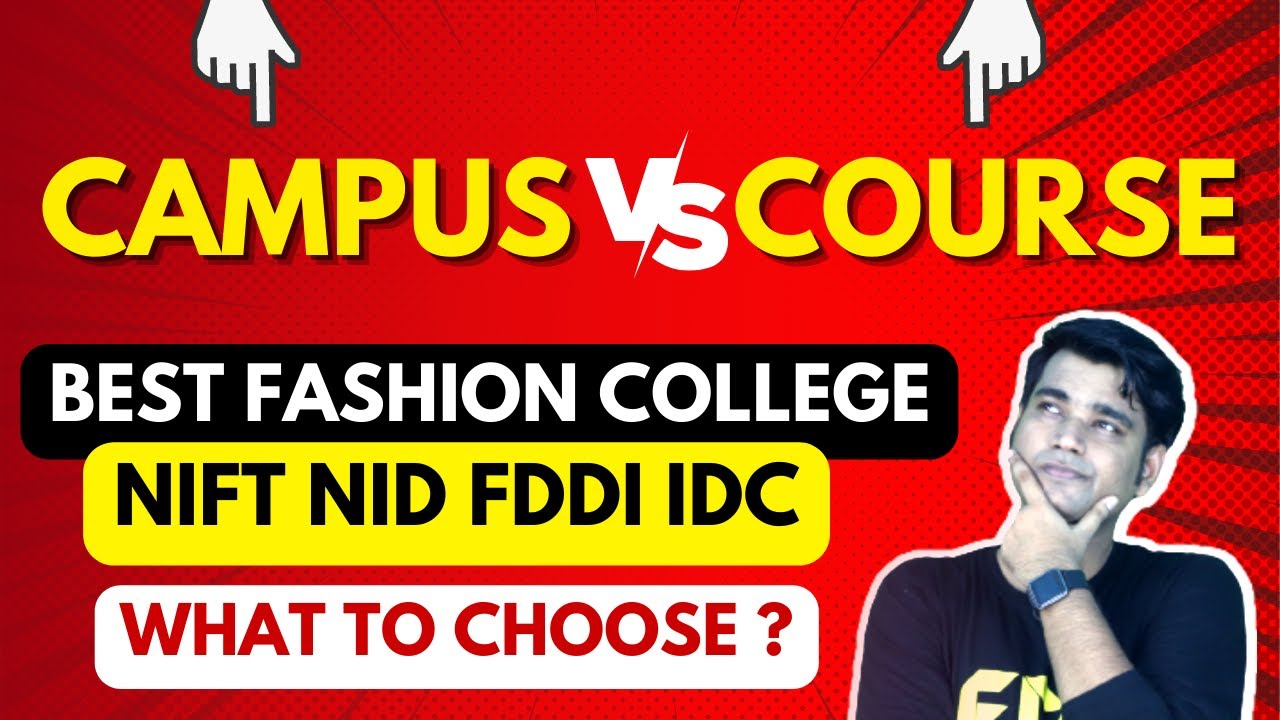 NIFT College Vs Course - Best  NIFT campus - NIFT College Ranking Top 10 NIFT Fashion Design College