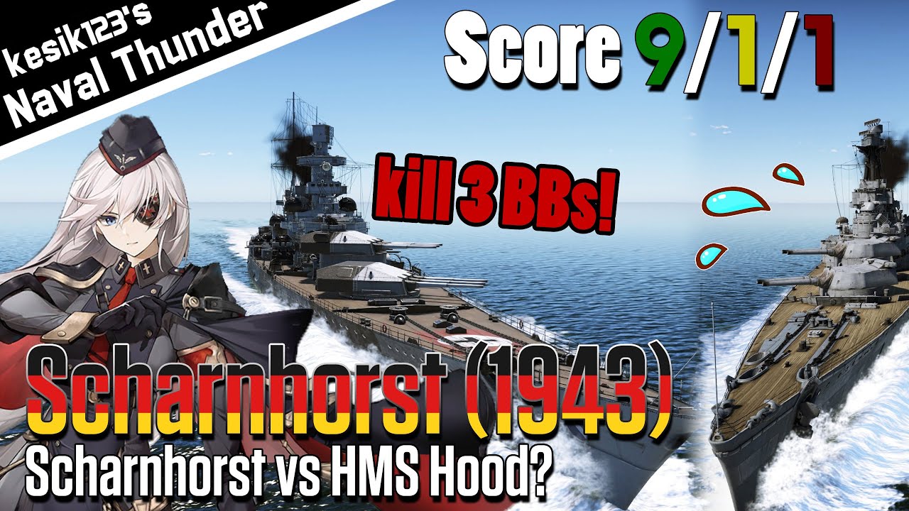 [War Thunder Naval] Scharnhorst vs HMS Hood?｜Scharnhorst (1943)：Scharnhorst Class Battleship｜2K QHD