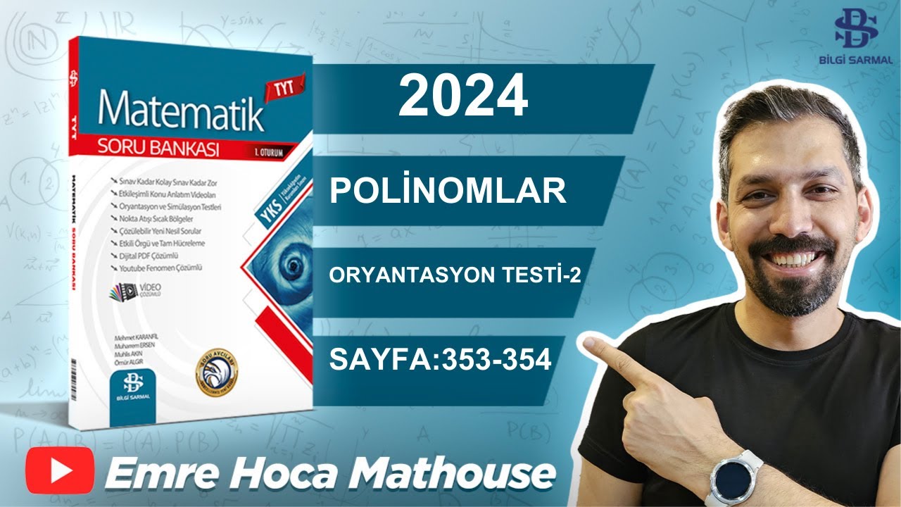 Bilgi Sarmal | Tyt Matematik | 22.Bölüm POLİNOMLAR  | Oryantasyon Testi-2 |  Sayfa 353-354