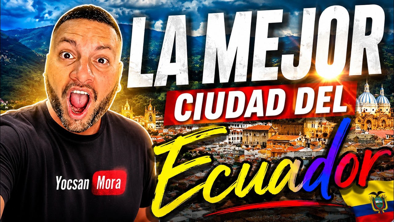 Cuenca, Ecuador en 2025 | Esto es lo que no sabías