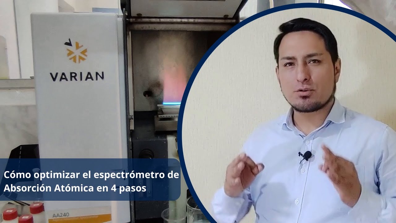 C&Oacute;MO OPTIMIZAR EL OPTIMIZAR EL ESPECTR&Oacute;METRO DE ABSORCI&Oacute;N AT&Oacute;MICA EN 4 PASOS