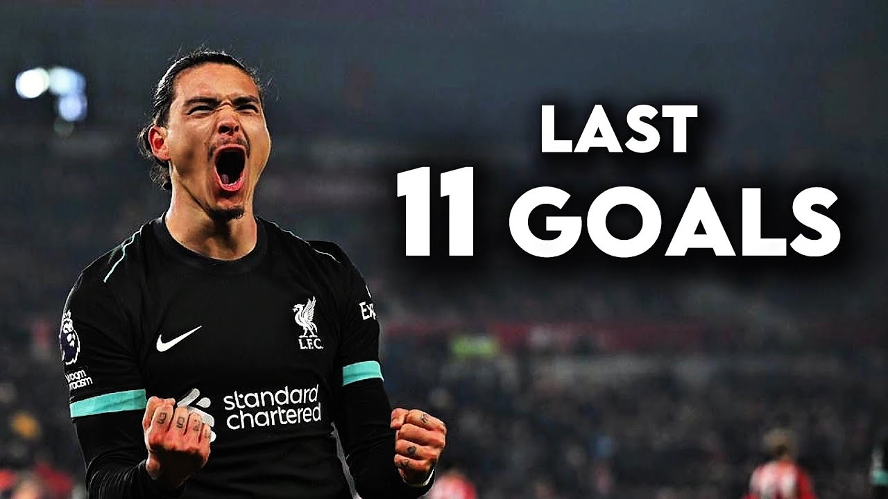 Darwin Nunez - Last 11 Liverpool Goals