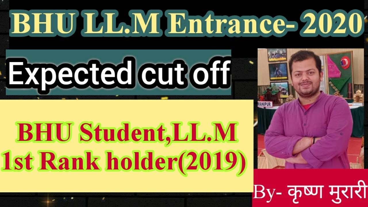 BHU PET-2020!! Course-LL.M.. Expected  cut off