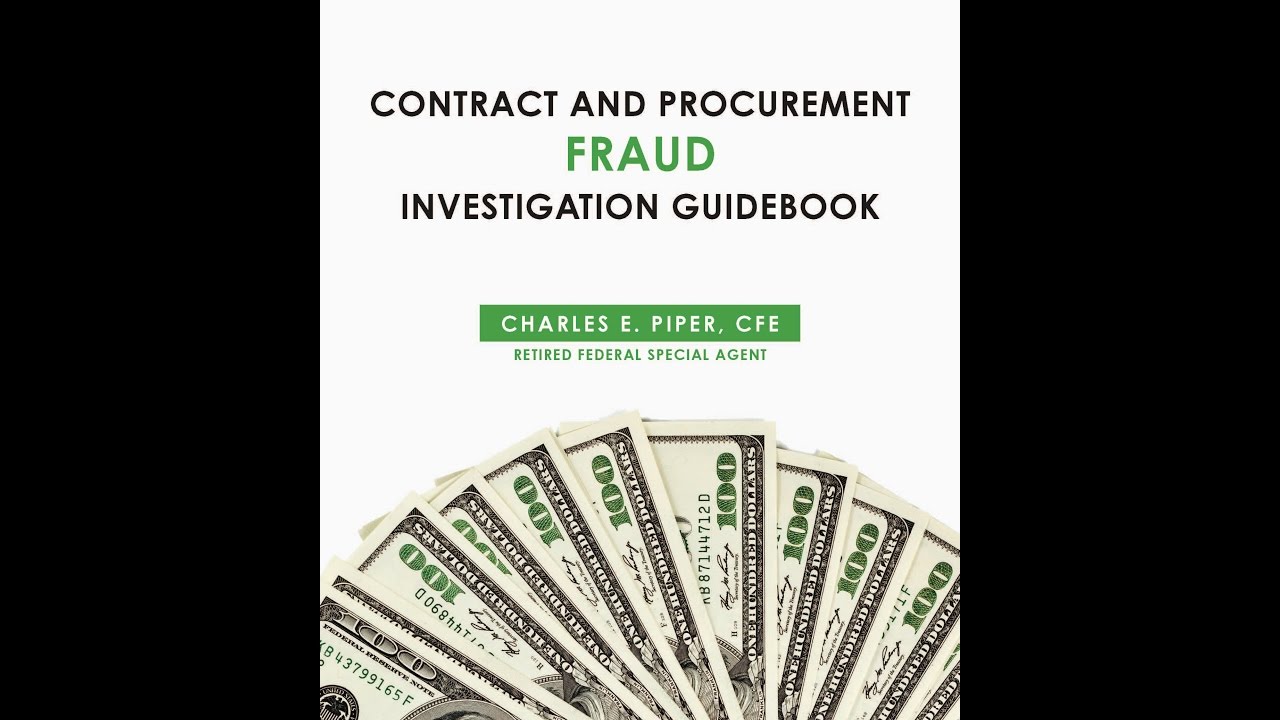 Contract & Procurement Fraud Investigation Guidebook