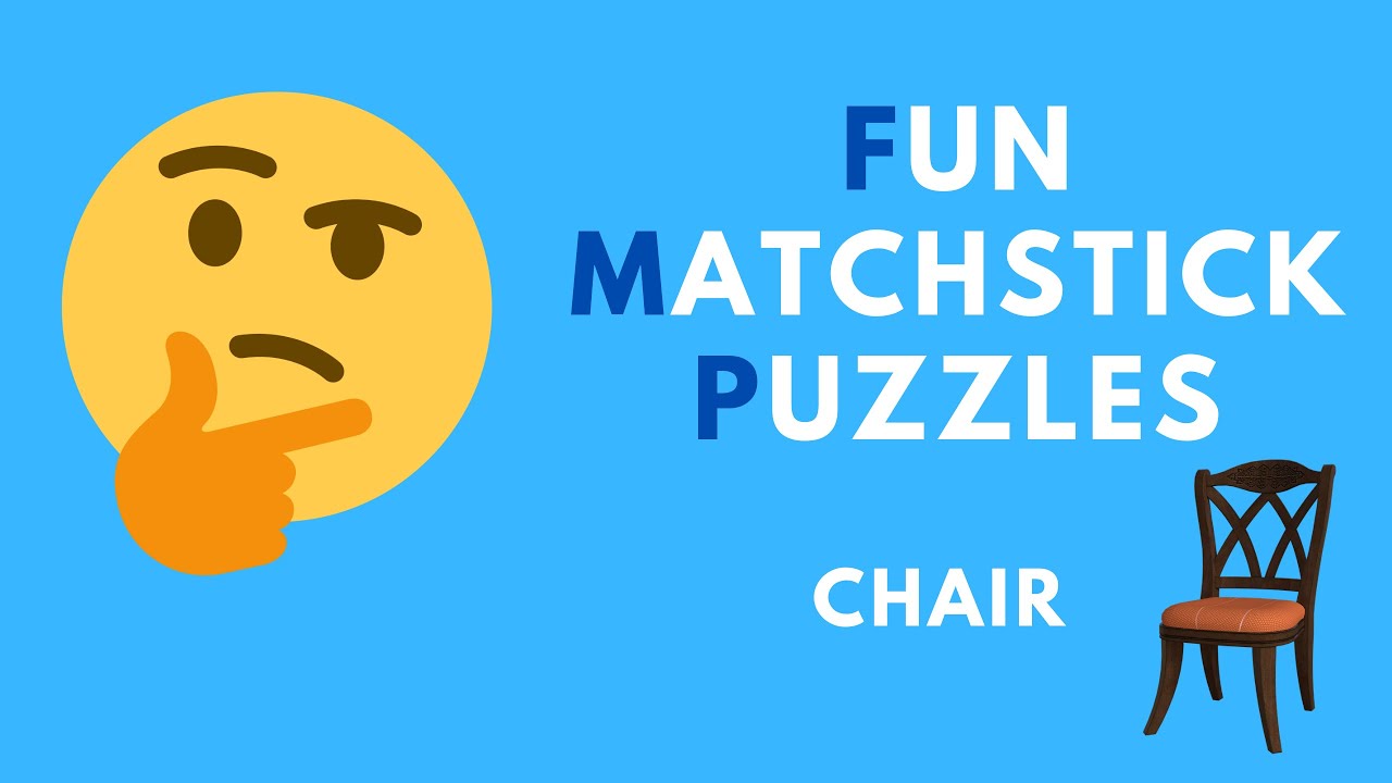 How To Solve The Puzzle: Back Chair - Matchstick Puzzles