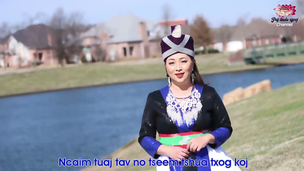 Paj Linda Xyooj- Ua Tsaug Lub Nroog Looj Ceeb New song 2024