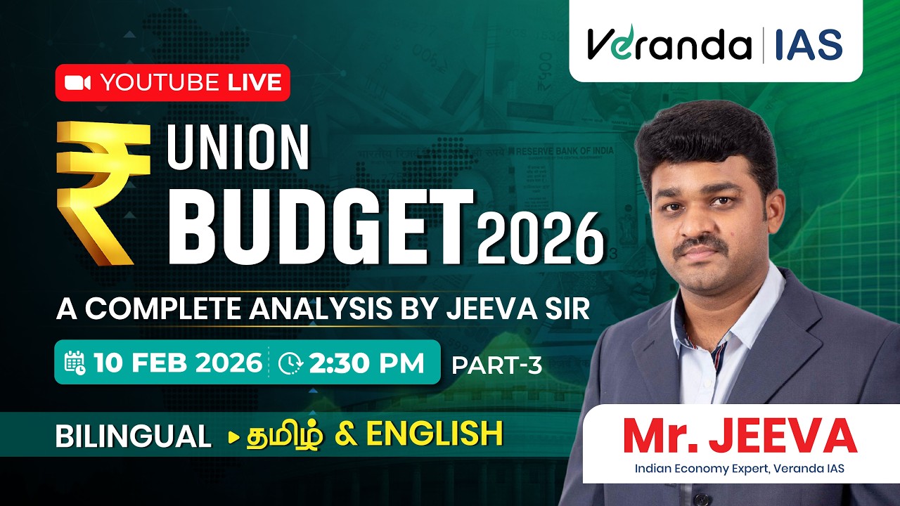 Union Budget 2026 in Tamil for UPSC and TNPSC Group 1 Exam | Jeeva Sir | Veranda IAS