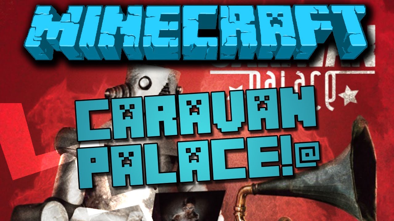 HermitCraft 2.0! {EP.17} - Caravan Palace!